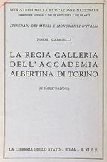 La regia galleria dell'accademia albertina di torino