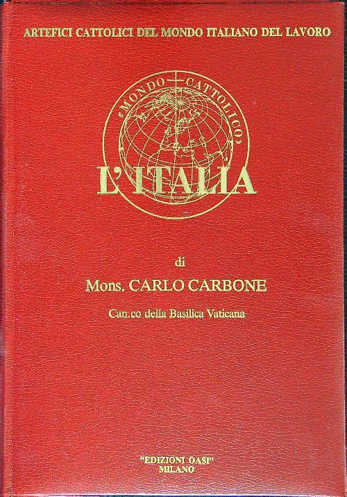 Artefici cattolici del mondo italiano del lavoro - Carlo Carbone - copertina