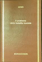 Il problema della malattia mentale