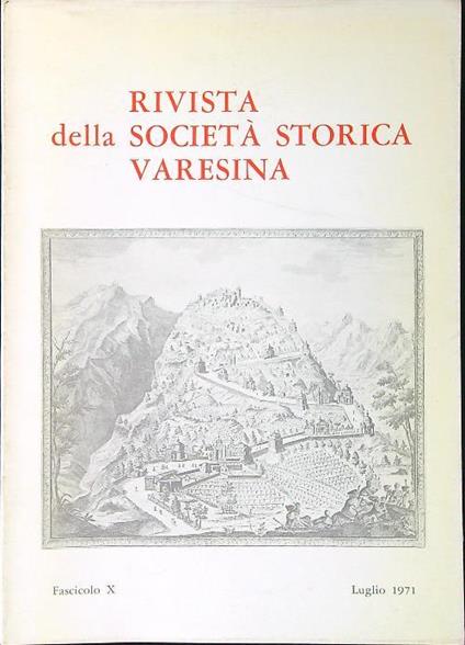 Rivista della società storica varesina fasc. X/luglio 1971 - Giampaolo Lai - copertina