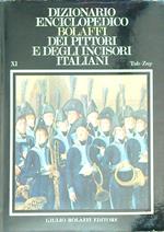 Dizionario Enciclopedico Bolaffi dei Pittori e degli Incisori Italiani. 11vv