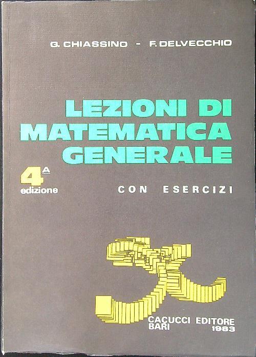 Lezioni di matematica generale con esercizi - Chiassino - copertina