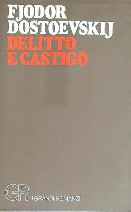 Delitto castigo. Volume secondo - Fëdor Dostoevskij - copertina