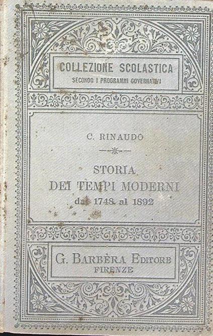 Storia dei tempi moderni dal 1748 al 1892 - copertina