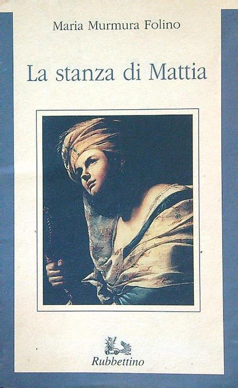 La stanza di Mattia - Maria Murmura Folino - copertina