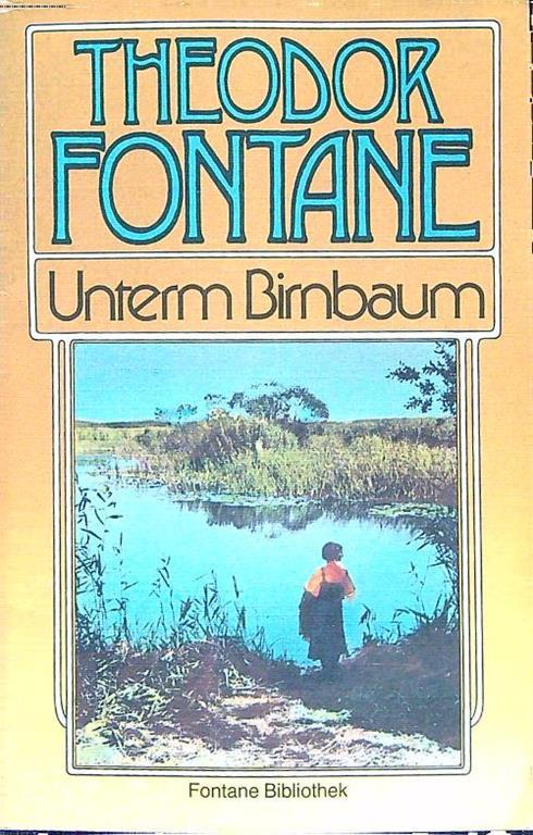 Unterm Birnbaum - Theodor Fontane - copertina