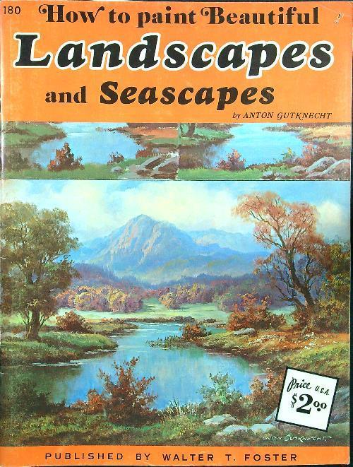 How to paint beautiful landscapes and seascapes - copertina