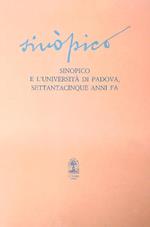 Sinopico e l'università di padova, settantacinque anni fa