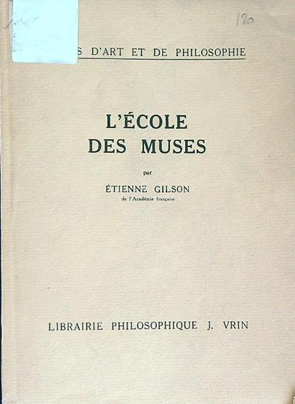 L' ecole des Muses - Étienne Gilson - copertina