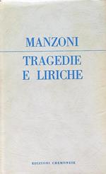 Tragedie e liriche