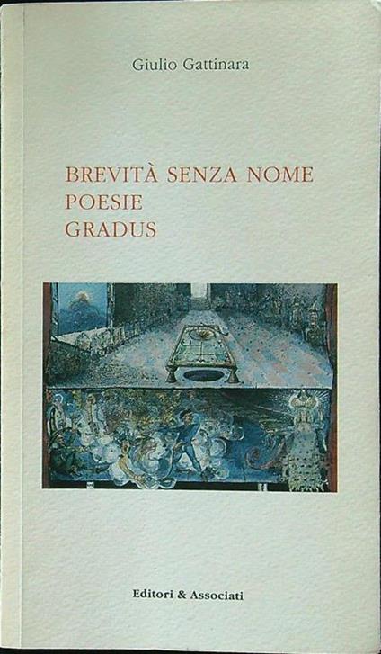 Brevità senza nome - Poesie - Gradus - Giulio Gattinara - copertina