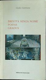 Brevità senza nome - Poesie - Gradus