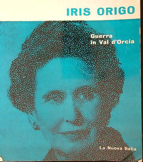 Guerra In Val D'orcia - Iris Origo - copertina