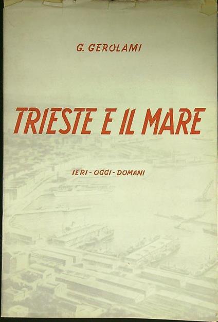 Trieste e il mare - copertina