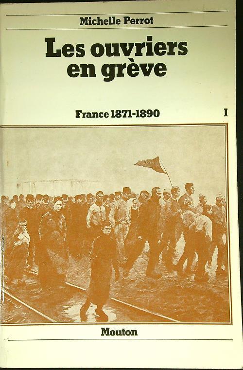 Les ouvriers en greve 2vv - Michelle Perrot - copertina