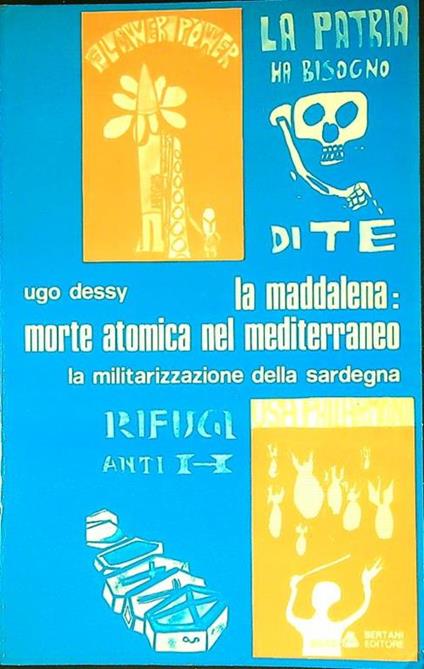 La Maddalena: morte atomica nel Mediterraneo - Ugo Dessy - copertina