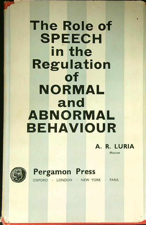 The role of speech in the regulation of normal and abnormal behaviour - copertina