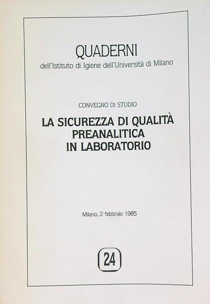 La sicurezza di qualita' preanalitica in Laboratorio 1985 - copertina