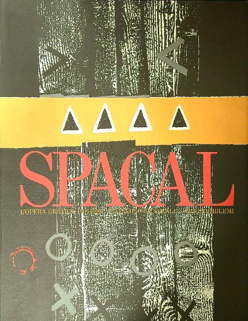 Spacal l'opera grafica 1935-1986 - Vittorio Sgarbi - copertina