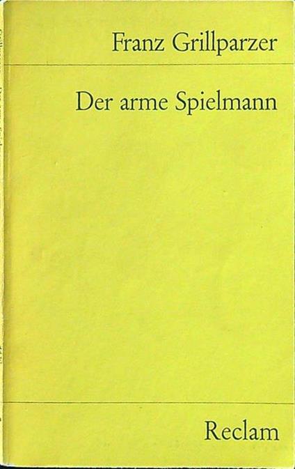 Der arme Spielmann - Franz Grillparzer - copertina