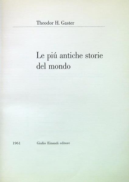 Le più antiche storie del mondo - Theodor H. Gaster - copertina