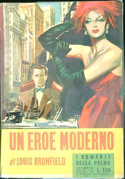 Un eroe moderno - Louis Bromfield - copertina