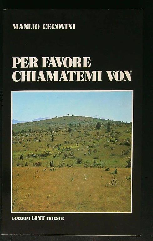 Per favore chiamatemi Von - Manlio Cecovini - copertina