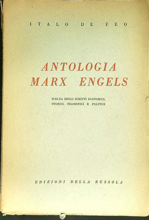 Antologia Marx Engels - Italo De Feo - copertina