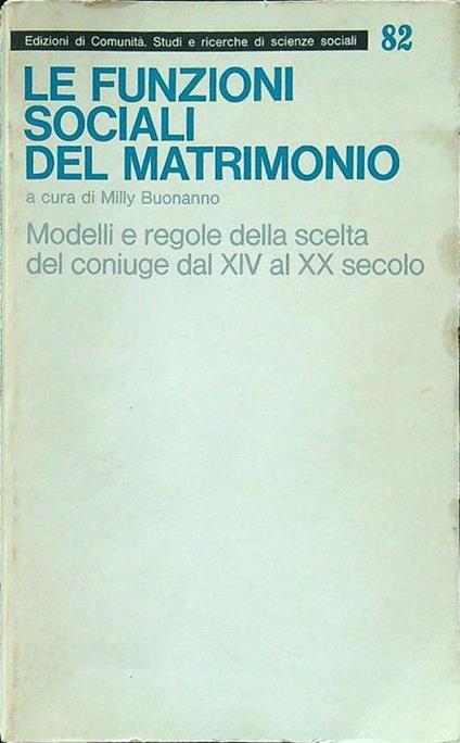 Le funzioni sociali del matrimonio - Milly Buonanno - copertina