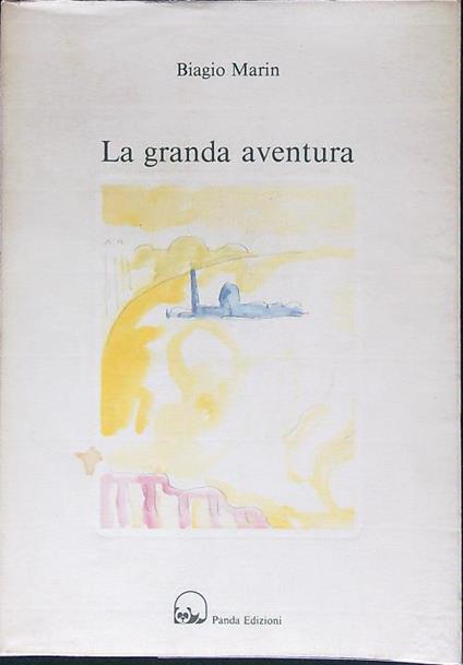 La granda aventura - Biagio Marin - copertina
