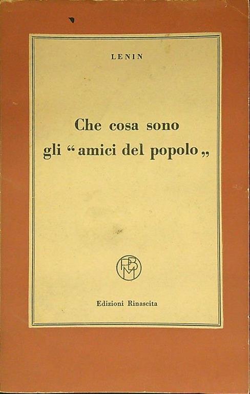 Che cosa sono gli amici del popolo - Lenin - copertina