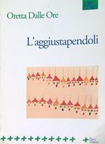 L' aggiustapendoli