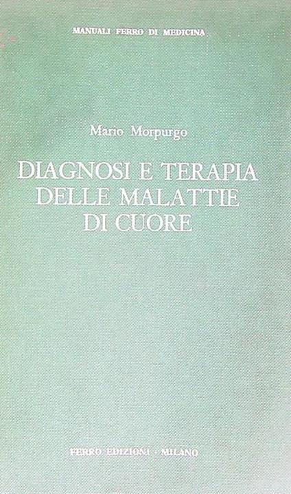 Diagnosi e terapia delle malattie del cuore - copertina