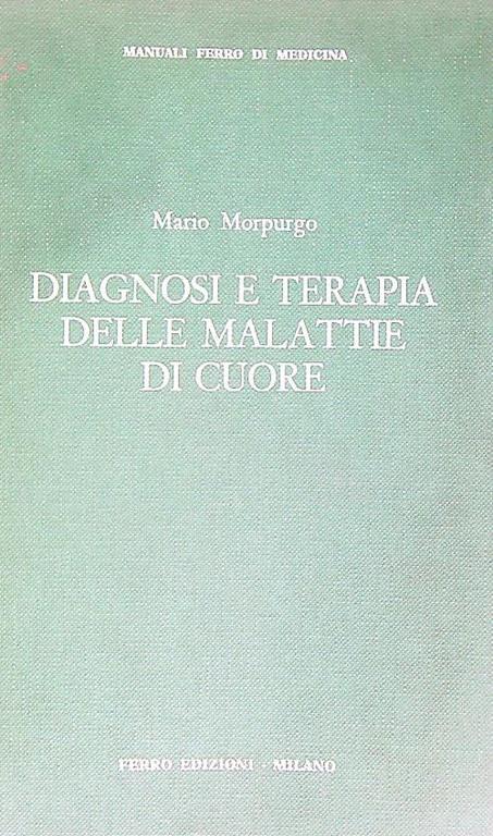 Diagnosi e terapia delle malattie del cuore - copertina