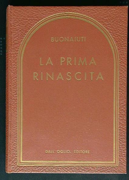 La prima rinascita - Ernesto Buonaiuti - copertina