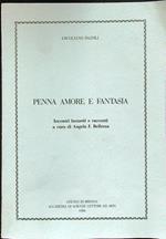 Penna, amore e fantasia