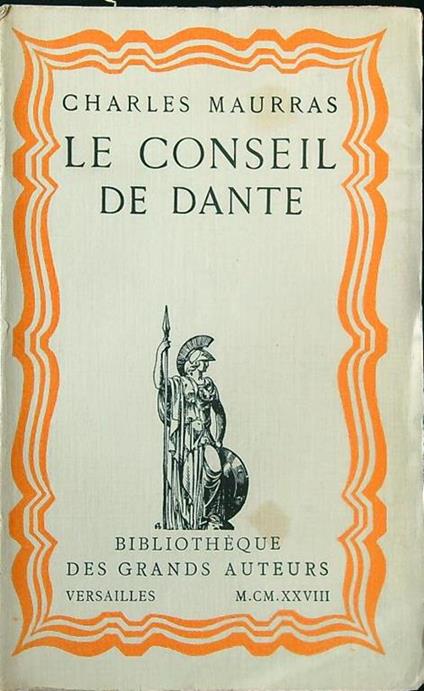 Le conseil de Dante - Charles Maurras - copertina