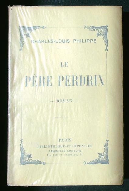 Le Père Perdrix - Charles-Louis Philippe - copertina