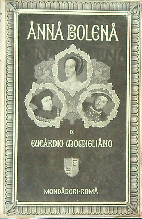 Anna Bolena - Eucardio Momigliano - copertina
