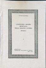 L' economia minore bresciana nella grande guerra (stralcio)