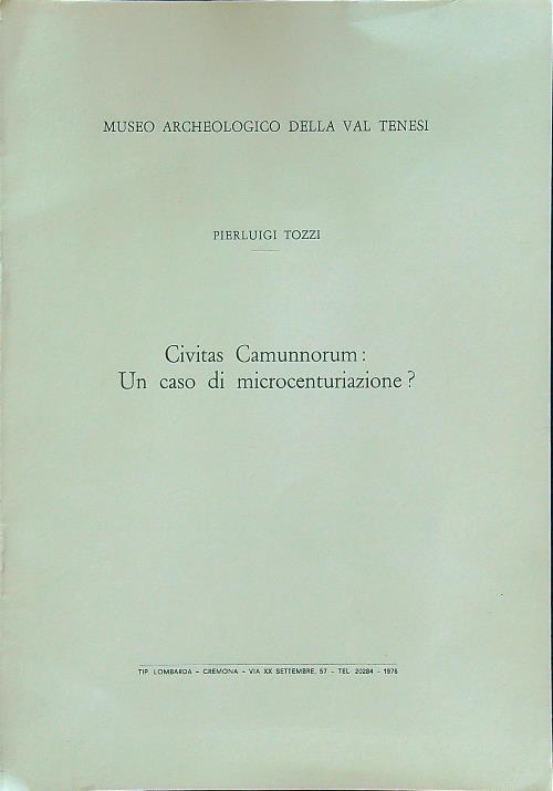 Civitas camunnorum: un caso di microcenturiazione? - Pierluigi Tozzi - copertina