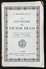 La jeunesse de Victor Hugo
