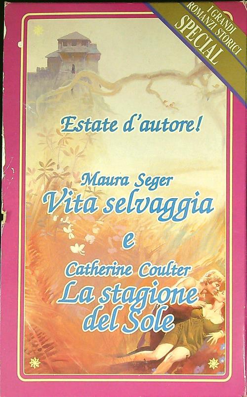 Vita selvaggia - La stagione del sole - Maura Seger - copertina