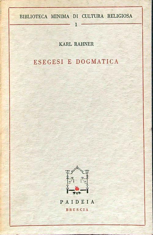 Esegesi e dogmatica - Karl Rahner - copertina