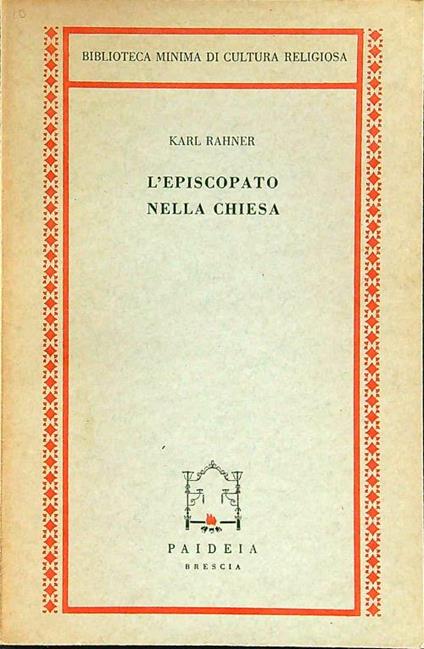 L' episcopato della Chiesa - Karl Rahner - copertina