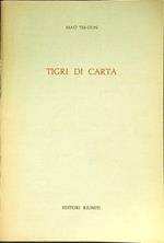 Tigri di carta