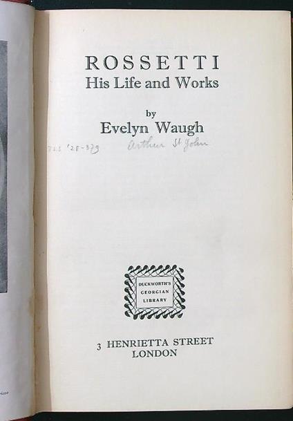 Rossetti. His Life and Works - Evelyn Waugh - copertina