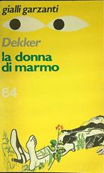 La donna di marmo