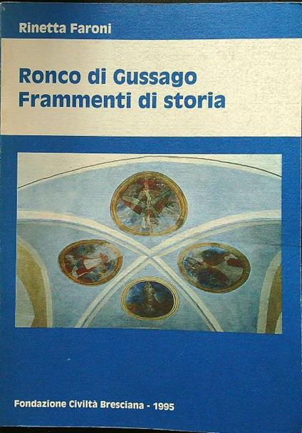 Ronco di Gussago - Frammenti di storia - Rinetta Faroni - copertina