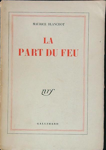 La part du feu - Maurice Blanchot - copertina